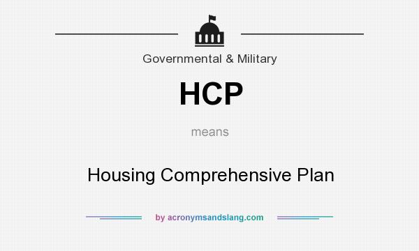 What does HCP mean? It stands for Housing Comprehensive Plan