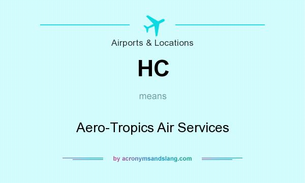 What does HC mean? It stands for Aero-Tropics Air Services