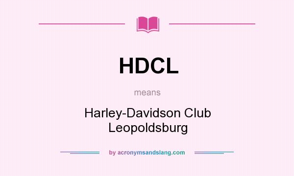 What does HDCL mean? It stands for Harley-Davidson Club Leopoldsburg