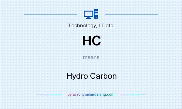 What does HC mean? It stands for Hydro Carbon