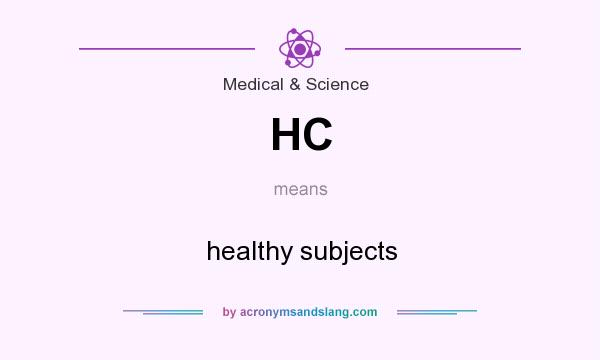 What does HC mean? It stands for healthy subjects