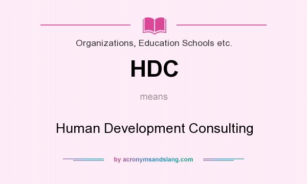 What does HDC mean? It stands for Human Development Consulting