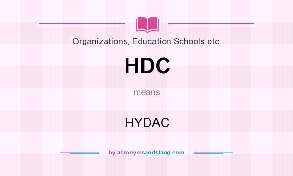 What does HDC mean? It stands for HYDAC