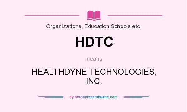 What does HDTC mean? It stands for HEALTHDYNE TECHNOLOGIES, INC.