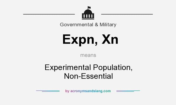 What does Expn, Xn mean? It stands for Experimental Population, Non-Essential