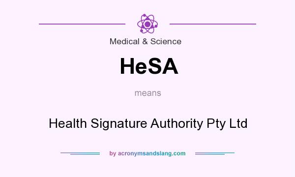 What does HeSA mean? It stands for Health Signature Authority Pty Ltd