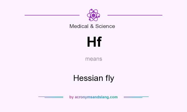 What does Hf mean? It stands for Hessian fly