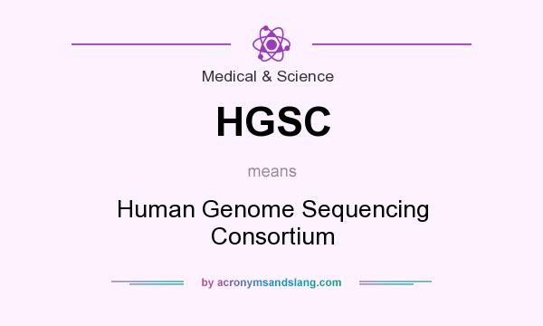What does HGSC mean? It stands for Human Genome Sequencing Consortium