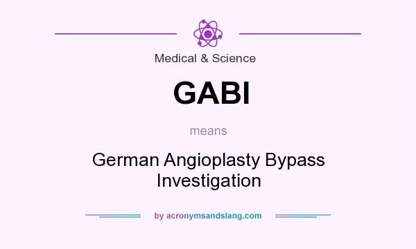What does GABI mean? It stands for German Angioplasty Bypass Investigation