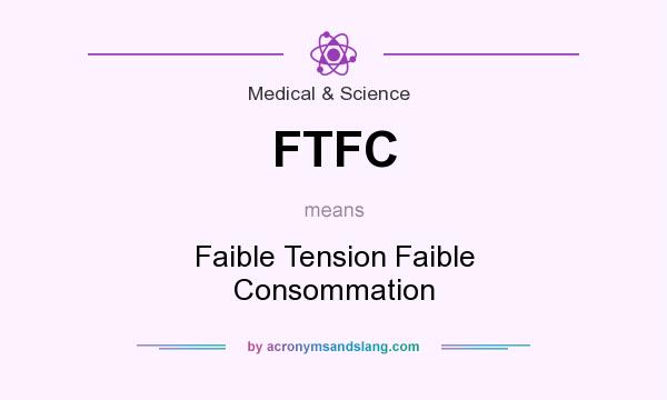 What does FTFC mean? It stands for Faible Tension Faible Consommation