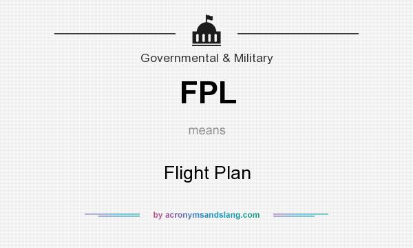What does FPL mean? It stands for Flight Plan
