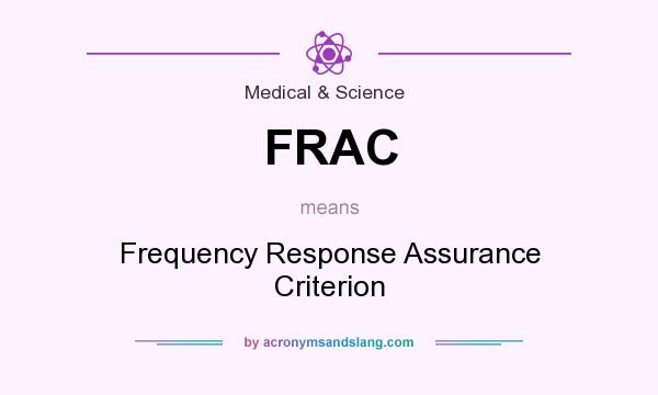 What does FRAC mean? It stands for Frequency Response Assurance Criterion