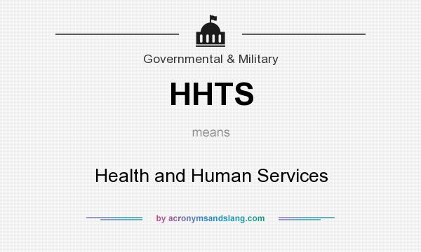 What does HHTS mean? It stands for Health and Human Services