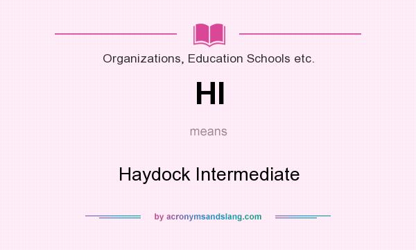 What does HI mean? It stands for Haydock Intermediate