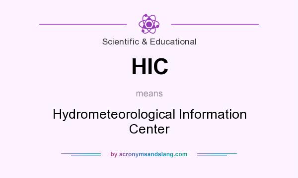 What does HIC mean? It stands for Hydrometeorological Information Center