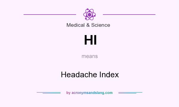 What does HI mean? It stands for Headache Index