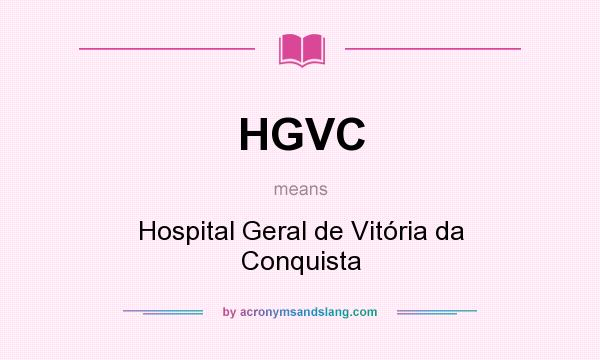 What does HGVC mean? It stands for Hospital Geral de Vitória da Conquista