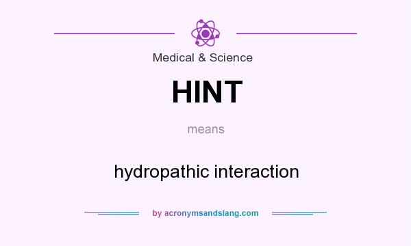 What does HINT mean? It stands for hydropathic interaction