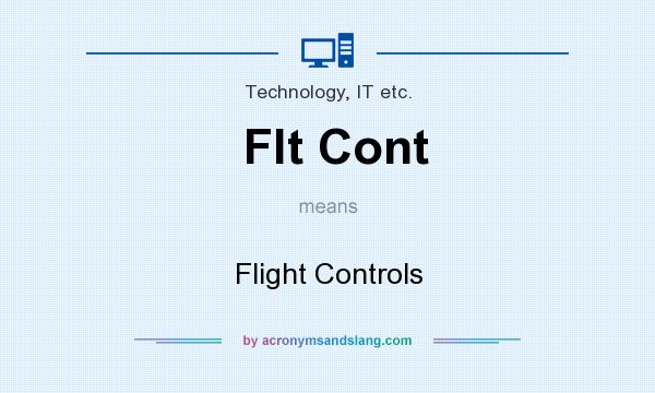 What does Flt Cont mean? It stands for Flight Controls