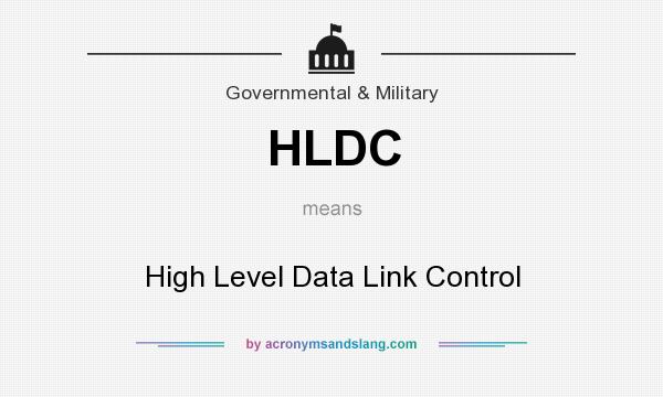 What does HLDC mean? It stands for High Level Data Link Control