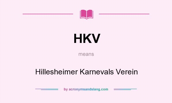 What does HKV mean? It stands for Hillesheimer Karnevals Verein