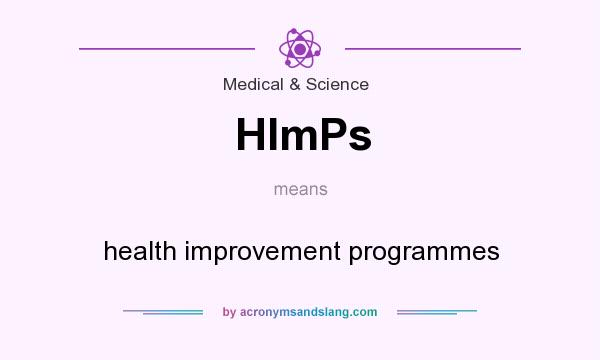 What does HImPs mean? It stands for health improvement programmes