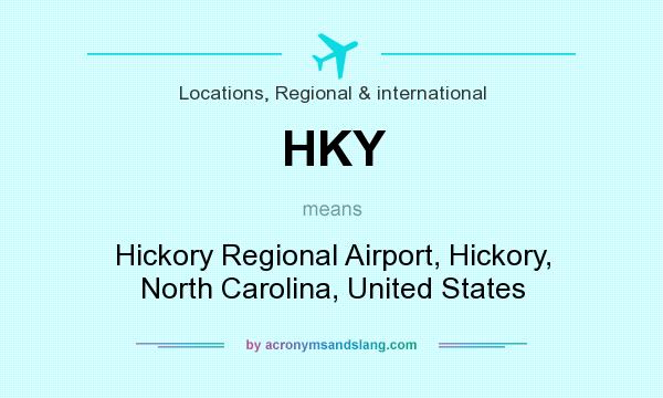 What does HKY mean? It stands for Hickory Regional Airport, Hickory, North Carolina, United States