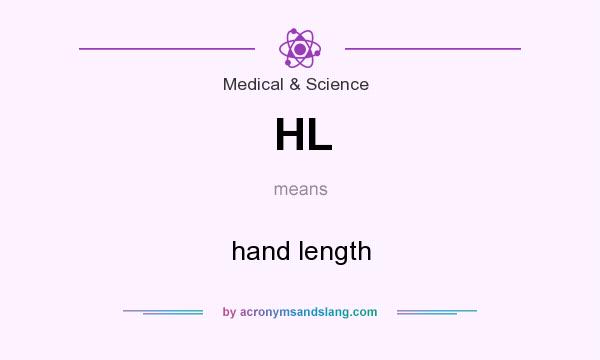 What does HL mean? It stands for hand length