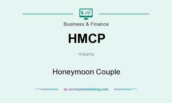 What does HMCP mean? It stands for Honeymoon Couple