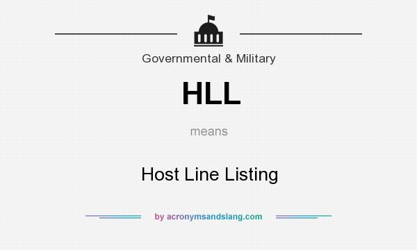 What does HLL mean? It stands for Host Line Listing