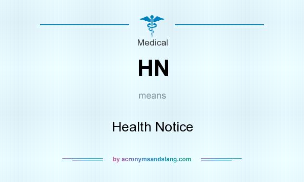 What does HN mean? It stands for Health Notice