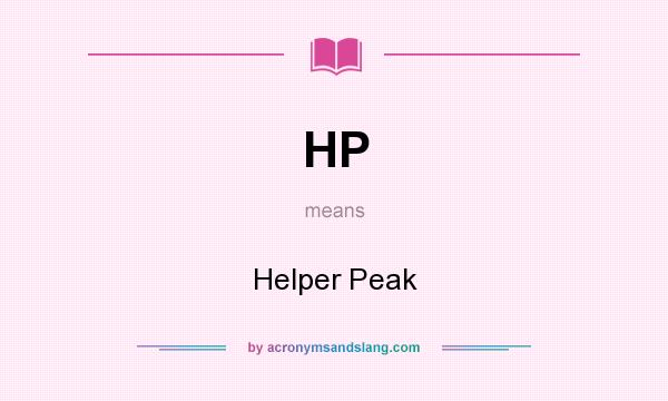 What does HP mean? It stands for Helper Peak