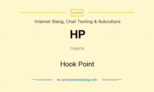 What does HP mean? It stands for Hook Point