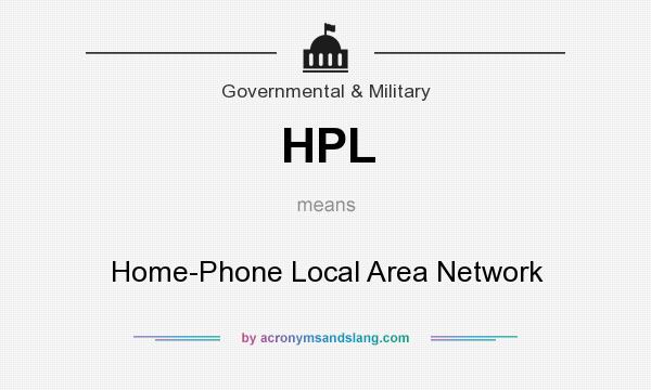 What does HPL mean? It stands for Home-Phone Local Area Network