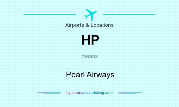 What does HP mean? It stands for Pearl Airways
