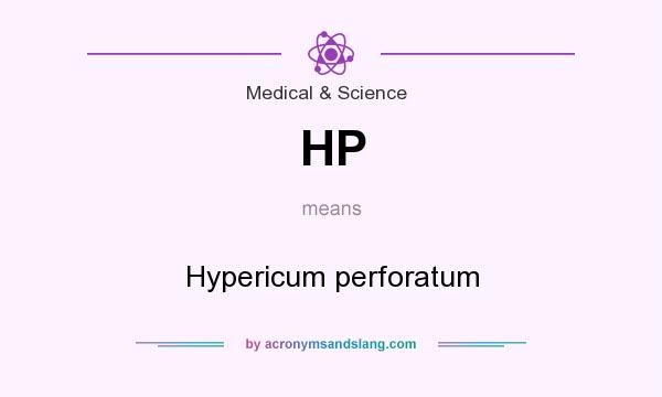 What does HP mean? It stands for Hypericum perforatum