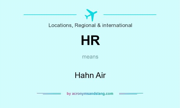 What does HR mean? It stands for Hahn Air