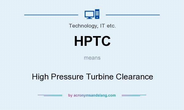 What does HPTC mean? It stands for High Pressure Turbine Clearance