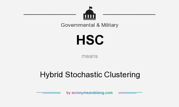 What does HSC mean? It stands for Hybrid Stochastic Clustering
