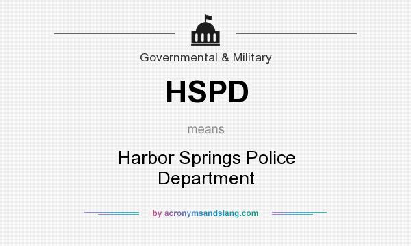 What does HSPD mean? It stands for Harbor Springs Police Department