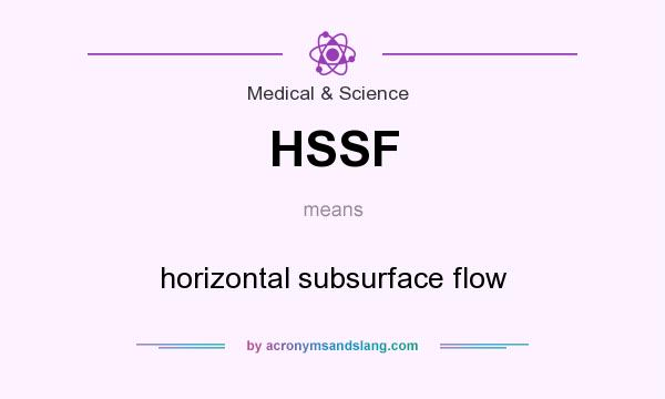 What does HSSF mean? It stands for horizontal subsurface flow