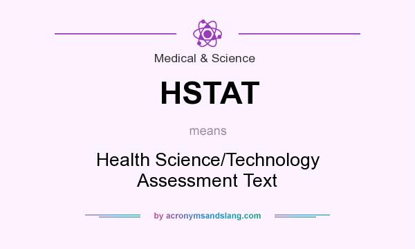What does HSTAT mean? It stands for Health Science/Technology Assessment Text