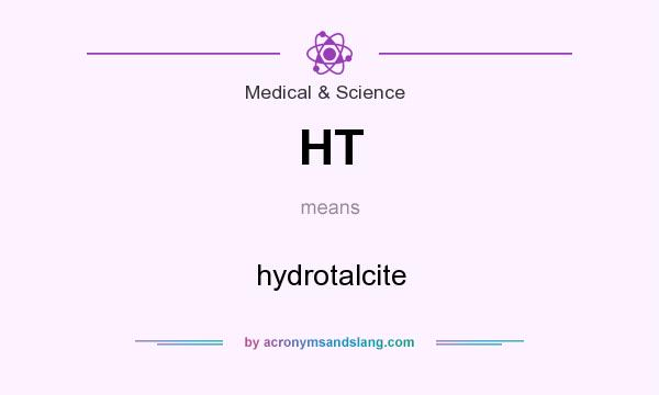 What does HT mean? It stands for hydrotalcite