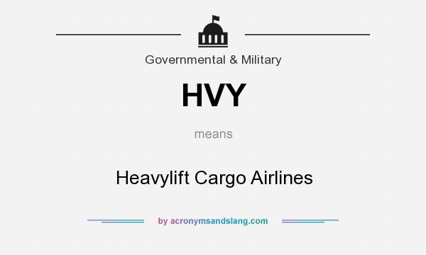 What does HVY mean? It stands for Heavylift Cargo Airlines