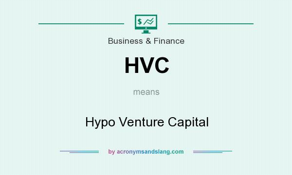 What does HVC mean? It stands for Hypo Venture Capital