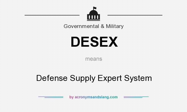 What does DESEX mean? It stands for Defense Supply Expert System
