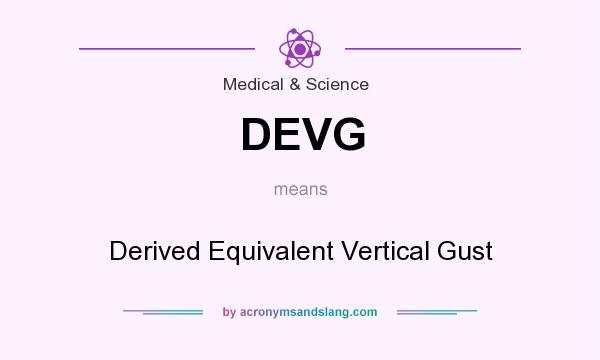 What does DEVG mean? It stands for Derived Equivalent Vertical Gust