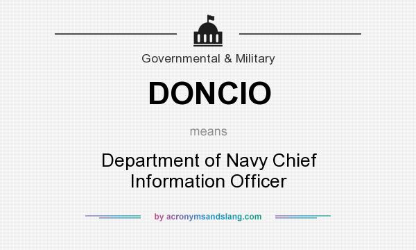 What does DONCIO mean? It stands for Department of Navy Chief Information Officer