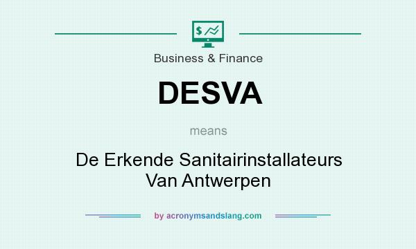 What does DESVA mean? It stands for De Erkende Sanitairinstallateurs Van Antwerpen