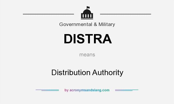What does DISTRA mean? It stands for Distribution Authority
